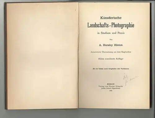 Künstlerische Landschafts-Photographie in Studium und Praxis. HORSLEY-HINTON, A[