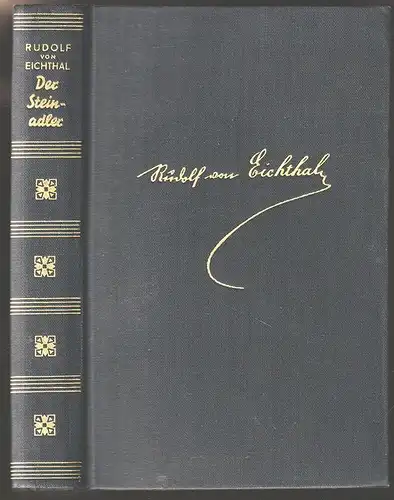 Der Steinadler. Geschichten aus Österreich. EICHTHAL. Rudolf v.