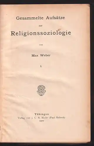 Gesammelte Aufsätze zur Religionssoziologie. WEBER, Max.