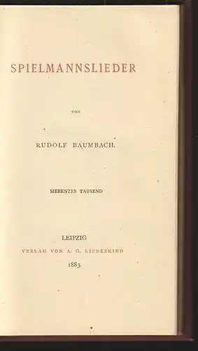 Spielmannslieder. BAUMBACH, Rudolf.