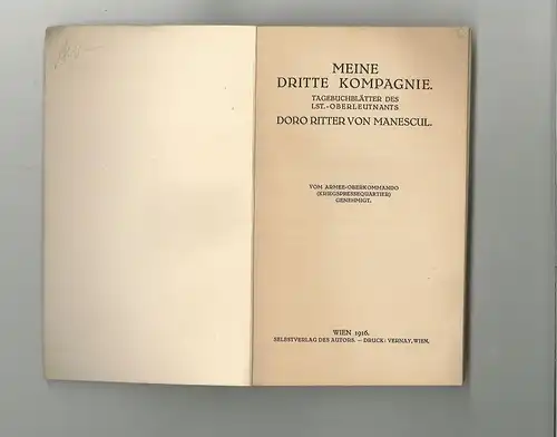 Meine dritte Kompagnie. Tagebuchblätter des Lst.-Oberleutnants Doro Ritter von M