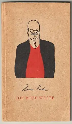 Die rote Weste. RODA RODA [d. i. Sándor Friedrich Rosenfeld].