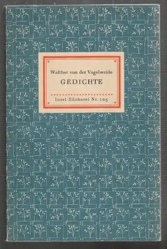 VOGELWEIDE, Gedichte. Ausgewählt und erklärt... 1944