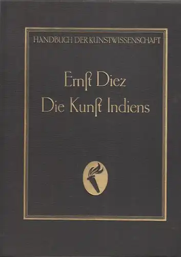 DIEZ, Die Kunst Indiens. 1925