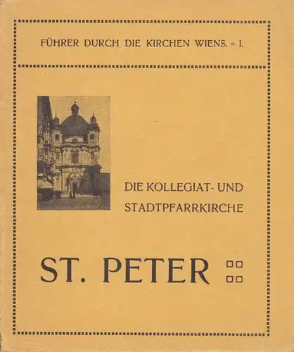 SCHNERICH, Die Kollegiat- und Stadtpfarrkirche... 1910