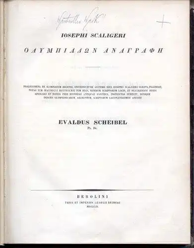 SCALIGER, Olympiadon Anagraphe. Prolegomena de... 1852