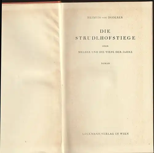 Die Strudlhofstiege oder Melzer und die Tiefe der Jahre. Roman. DODERER, 1759-23