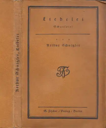 Liebelei. Schauspiel in drei Akten. SCHNITZLER, Arthur.