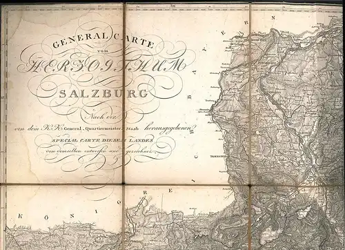 General Carte vom Herzogthum Salzburg. Nach der von dem K. K. General-Quartierme