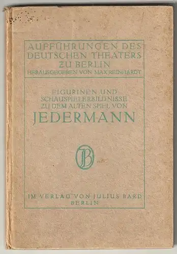 Das alte Spiel von Jedermann. Siebzehn Figurinen von Alfred Roller und sieben Sc