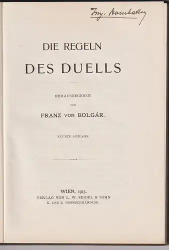 Die Regeln des Duells. BOLGAR, Franz von.