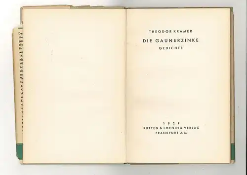 Die Gaunerzinke. Gedichte. KRAMER, Theodor.