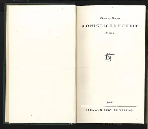 Königliche Hoheit. MANN, Thomas.
