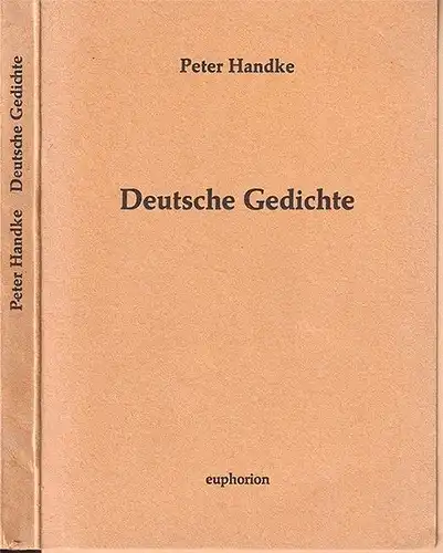 Deutsche Gedichte. HANDKE, Peter.