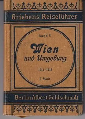 Wien und Umgebung mit Ausflug nach dem Semmering. SANDTNER, K.