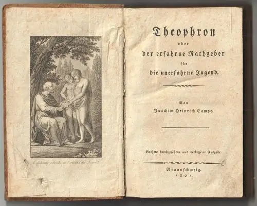 Theophron, oder der erfahrne Rathgeber für die unerfahrne Jugend. CAMPE, Joachim