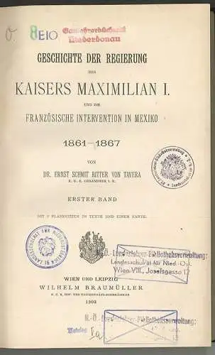 Geschichte der Regierung des Kaisers Maximilian I. und die französische Interven