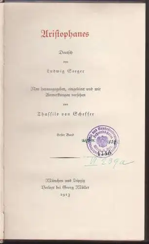 Aristophanes. Deutsch von Ludwig Seeger. Eingeleitet und mit Anmerkungen versehe