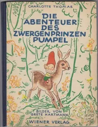 THOMAE, Die Abenteuer des Zwergenprinzen Pumpel. 1946