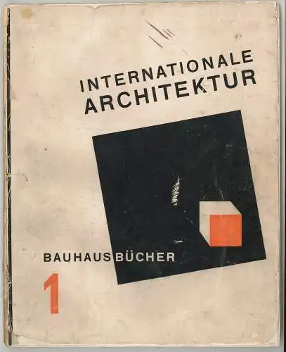Internationale Architektur. GROPIUS, Walter (Hrsg.).