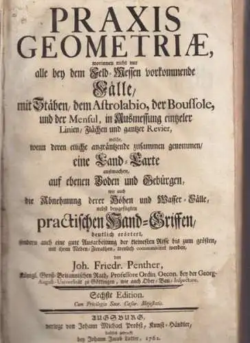 PENTHER, Praxis Geometriae, worinnen nicht nur... 1761