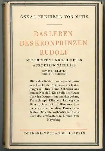 Das Leben des Kronprinzen Rudolf. Mit Briefen und Schriften aus dessen Nachlass.