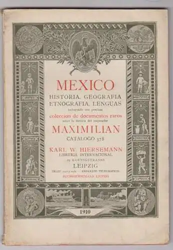 Mexico. Historia, Geografia, Etnografia, Lenguas incluyendo una preciosa colecci