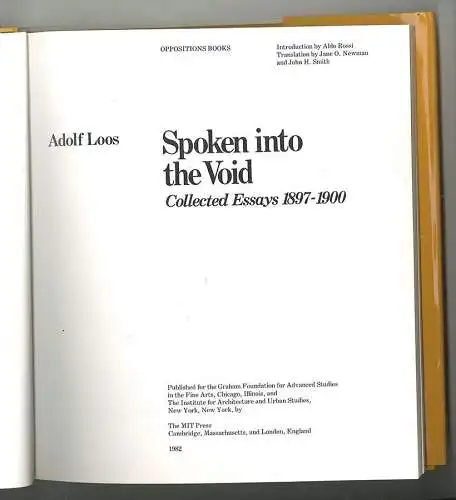 Spoken into the Void. Collected Essays 1897-1900. Introd. by Aldo Rossi. 0451-24