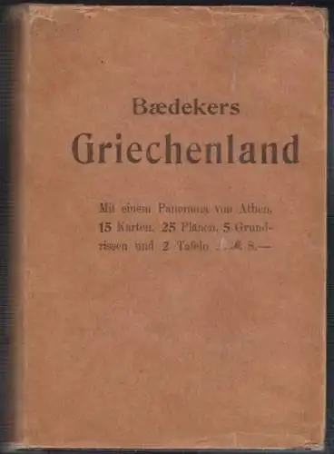 Griechenland. Handbuch für Reisende. BAEDEKER, Karl.