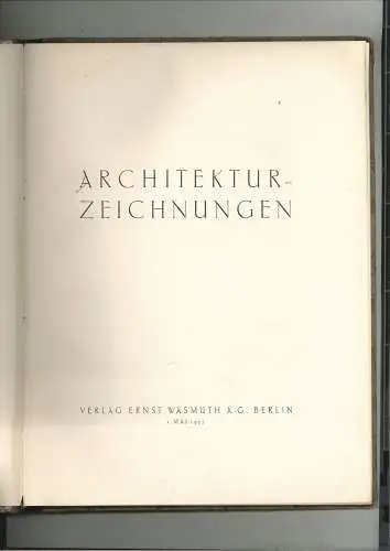 Architektur-Zeichnungen. (BOSSERT, Helmuth).