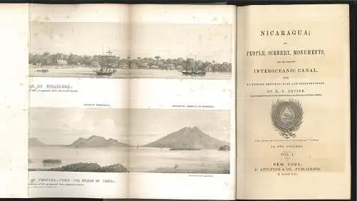 Nicaragua; Its people, scenery, monuments, and the proposed interoceanic canal. 
