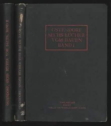 Sechs Bücher vom Bauen. Enthaltend eine Theorie des architektonischen Entwerfens