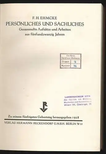 Persönliches und Sachliches. Gesammelte Aufsatze und Arbeiten aus fünfundzwanzig