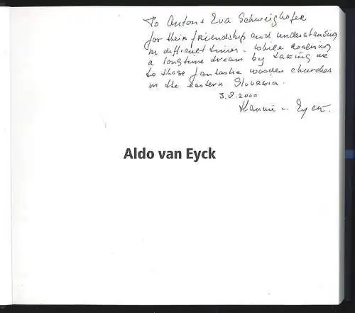 Werke. Herausgegeben von Vincent Ligtelijn. EYCK, Aldo van.