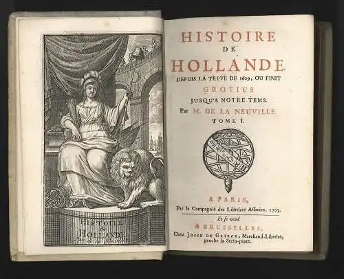 Histoire e Hollande depuis la treve de 1609, ou finit Grotius jusqu`a notre tems
