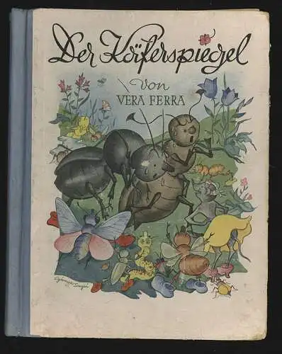 FERRA -MIKURA, Der Käferspiegel. 1946 1779-02