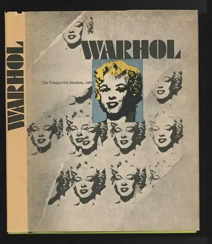 Andy Warhol. [Umschlagtitel: Warhol. The Twenty-five Marilyns, 1962] CRONE, Rain