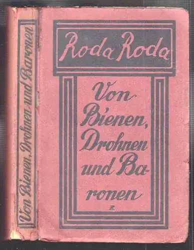 Von Bienen, Drohnen und Baronen RODA RODA [d. i. Sándor Friedrich Rosenf 0302-18