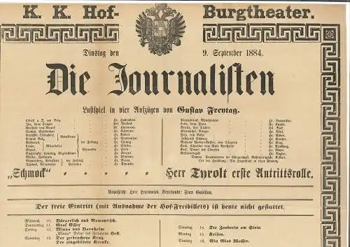 K. k. Hof-Burgtheater. Dienstag den 9. September 1884. Die Journalisten. Lustspi