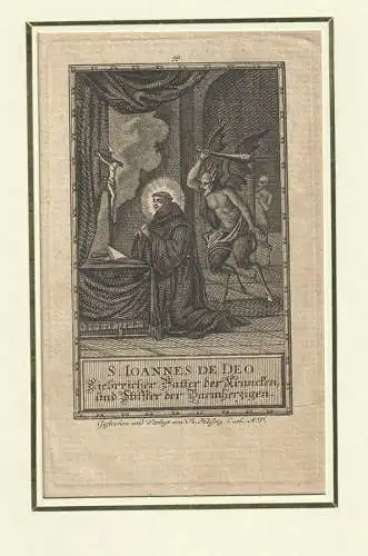 S. Joannes de Deo. Liebreicher Vatter der Krancken und Stiffter der Barmherzigen