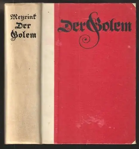 Der Golem. Ein Roman. MEYRINK, Gustav [eig. Gustav Meyer].