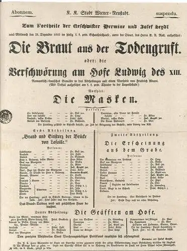 K. K. Stadt Wiener-Neustadt. Abonnem. suspendu. Zum Vortheile der Geschwister He