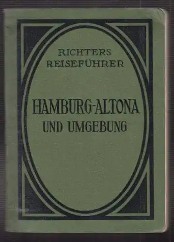 Hamburg-Altona und Umgebung. Führer.