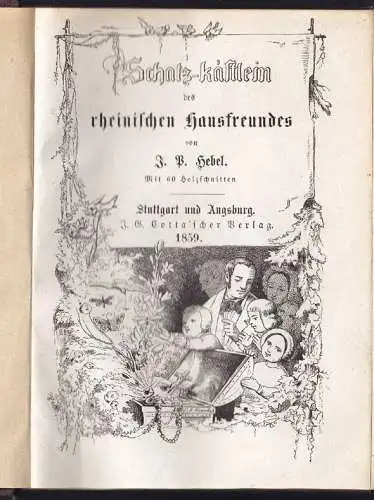 Schatz-kästlein des rheinischen Hausfreundes. HEBEL, J(ohann) P(eter).