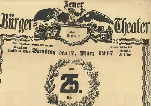 Wiener Bürger-Theater. Director: Oskar Franz. Beginn halb 3 Samstag dem 17. März