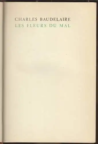 Les fleurs du mal. BAUDELAIRE, Charles.