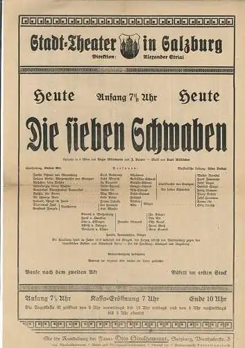 Stadt-Theater in Salzburg. Direktion: Alexander STRIAL. Heute Anfang 7 1/2 Uhr. 