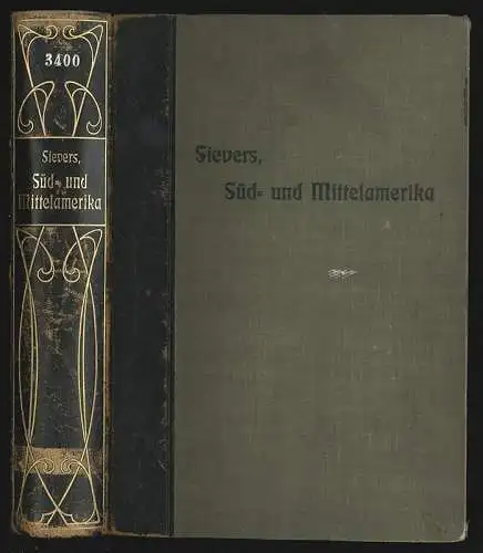 SIEVERS, Süd- und Mittelamerika. 1903