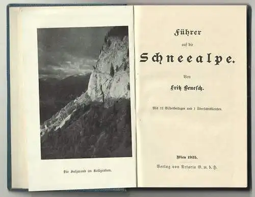 Führer auf die Schneealpe. BENESCH, Fritz.