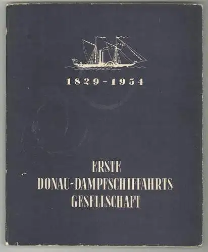 125 Jahre Erste Donau-Dampfschiffahrts-Gesellschaft.